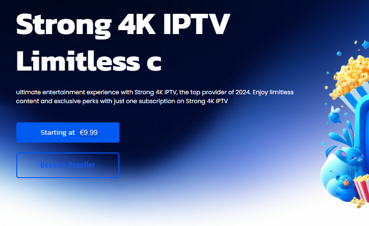 Best IPTV Service Provider 2024: Strong 4K IPTV Leads the Way